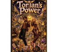 Torian’s Power (The Delusions Of Torian)