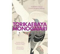 Torikaebaya Monogatari: A Japanese Tale of Gender-Swapped Siblings