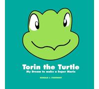 Torin the Turtle: My Dream to make a Super Mario
