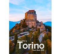 Torino, Italy: A Visual Journey Through Stunning Landmarks, Travel and Nature lovers.