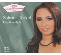 Torkel,Sabrina - Glaub An Dich