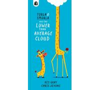 Torla and Smorla and The Lower Than Average Cloud