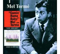 Torme, Mel - Comin' Home Baby! / Sings Sunday In New York