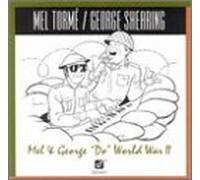 Torme - Mel & George 'do' World War II [CASSETTE]