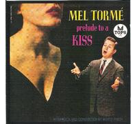 Torme,Mel - Prelude to a Kiss