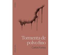 Tormenta de polvo fino: 3 (Hallazgos)