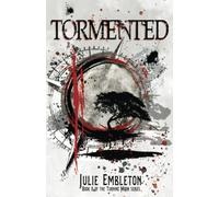 Tormented: A suspenseful, dark paranormal shifter and vampire fantasy: 5 (Turning Moon)