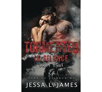 Tormented in Silence Part One: Sons of Silence MC