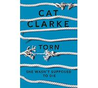 Torn: A no-going-back YA thriller about guilt, secrets and the cost of a single mistake, for fans of Holly Jackson, Laura Nowlin and Kathleen Glasgow