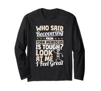 Torn Achilles Tendon Rupture Surgery Funny Achilles Repair Long Sleeve T-Shirt