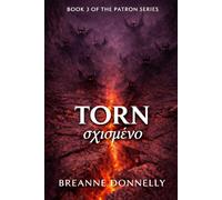 Torn: Book 3 of the Patron Series
