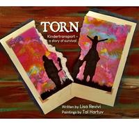 Torn: Kindertransport - a story of survival