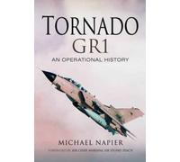 Tornado Gr1 : An Operational History