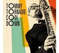 Tornado, Tommy - Cool Down