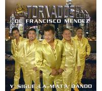 Tornados De San Luis - Sigue La Mat a Dando