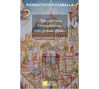 «Tornarono a Gerusalemme con grande gioia». Una proposta per vivere la vocazione della Chiesa in Terra Santa (Ispirazioni)