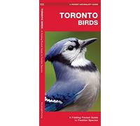 Toronto Birds: A Folding Pocket Guide to Familiar Species (A Pocket Naturalist Guide) (Pocket Naturalist Guide Series)