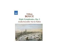 Toronto Camerata:Mallon - BOYCE: Symphonies Nos. 1-8, Op. 2
