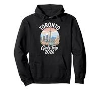 Toronto Girls Trip 2026 Canada Vacation Pullover Hoodie