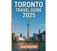 Toronto Travel Guide 2025: Discover Top Attractions, Local Gems, Practical Tips, and Must-Have Advice for Exploring Toronto Like a Pro
