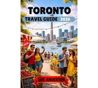 TORONTO TRAVEL GUIDE 2026