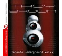 Toronto Underground Vol. 1