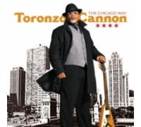 Toronzo Cannon – The Chicago Way – CD (2016)