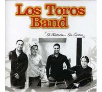 Toros Band - Historia: Los Exitos