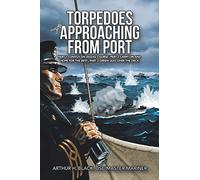 Torpedoes Approaching from Port: Part 1 Convoy on Zigzag course | Part 2 Carry on and Hope for the best | Part 3 Green Seas over the deck