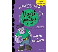 Torpón Y Bonachón / Frank Is a Big Help: School of Monsters: 9 (Aprender A Leer en la Escuela de Monstruos)
