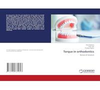 Torque in orthodontics: Review of literature