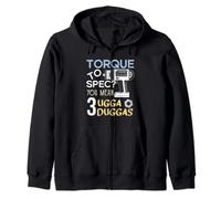 Torque to spec? You mean 3 ugga duggas Sound Meme Mechanics Zip Hoodie