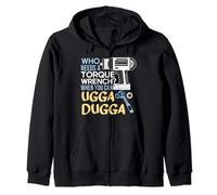 Torque Wrench? Just Ugga Dugga Meme Mechanic Foreman Zip Hoodie