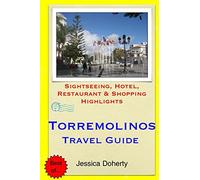 Torremolinos Travel Guide: Sightseeing, Hotel, Restaurant & Shopping Highlights
