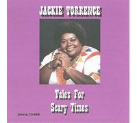 Torrence, Jackie - Tales for Scary Times