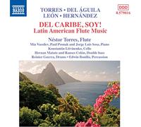 Torres/Aguila - Various: Del Caribe, Soy! Latin American Flute Music