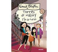 Torres de Malory 12 - Fin de curso (Inolvidables)