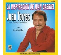 Torres, Juan - Interpreta a Juan Gabriel