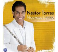 Torres, Nestor - Nouveau Latino