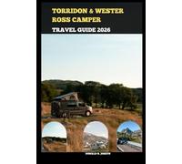 TORRIDON & WESTER ROSS CAMPERVAN TRAVEL GUIDE 2026