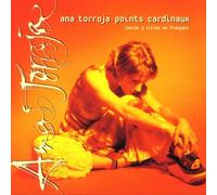 Torroja,Ana - Points Cardinaux/French Versio