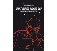 Torsten Bewernitz Ursula K. Le Guin Yani What would Picard do?: Sta (Paperback)