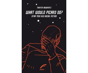 Torsten Bewernitz Ursula K. Le Guin Yani What would Picard do?: Sta (Paperback)