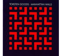 Torsten Goods - Manhattan Walls [German Import]