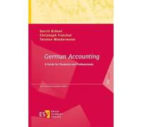 Torsten Mindermann Gerrit Br&ouml German Accounting: A Guide for Stu (Paperback)
