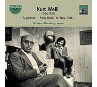 Torsten Mossberg - Kurt Weill: A Portrait - From Berlin to New York