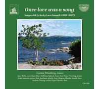 Torsten Mossberg - Once love was a song Songs with lyrics by Lars Forssell