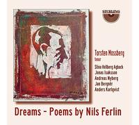 Torsten Mossberg (tenor) - Dream: Poems by Nils Ferlin
