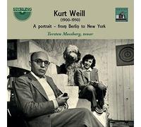 Torsten Mossberg (tenor) - Kurt Weill: A Portrait from Berlin to New York [CD]