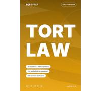 Tort Law: An SQE1 FLK1 Study Guide (SQE1 Prep - FLK1 Study Guides)